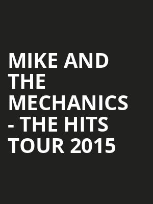 MIKE AND THE MECHANICS - THE HITS TOUR 2015 at Royal Albert Hall
